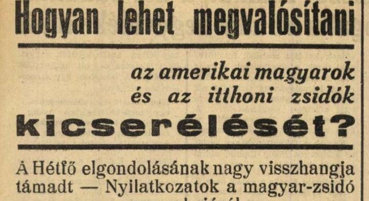 Magyar zsidókat amerikai magyarokra cseréltek volna 1938-ban…