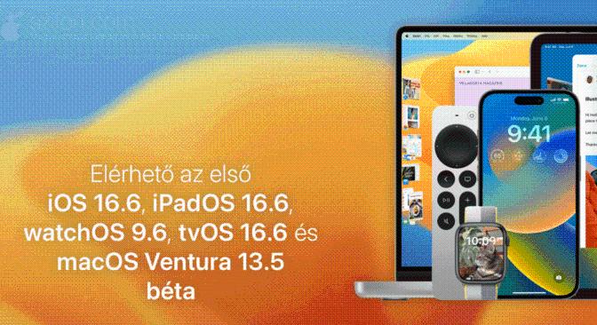 Elérhető az első iOS 16.6, iPadOS 16.6, watchOS 9.6, tvOS 16.6 és macOS Ventura 13.5 béta