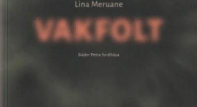 Lina Meruane: Vakfolt