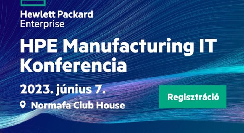 HPE Manufacturing IT konferencia