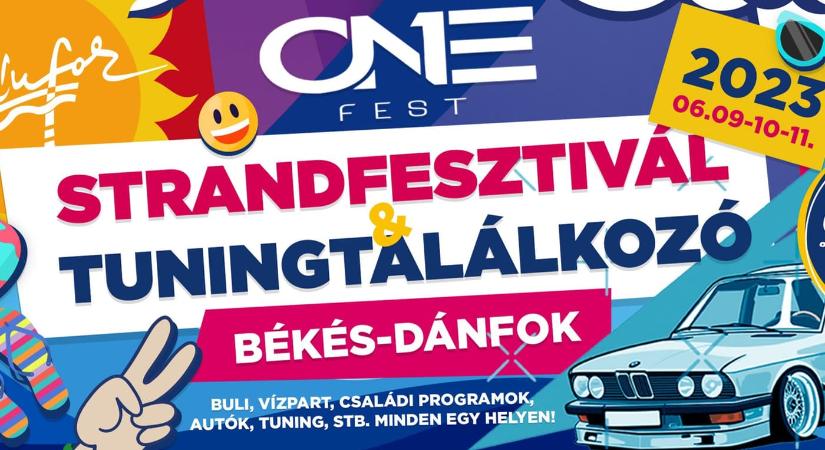 One Fest – Strandfesztivál és Tuningtalálkozó 2023 Békés