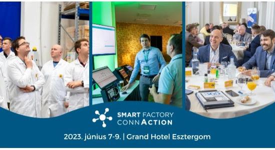Exkluzív gyárlátogatásokkal indul a Smart Factory ConnAction konferencia június 7-én!