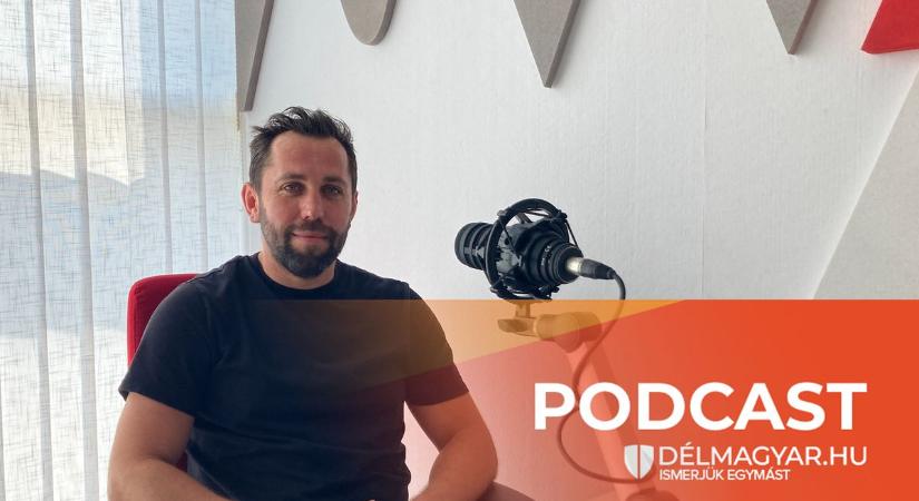 Délmagyar podcast – Vadkerti Attila: a Szegednek ez a játék idegenben is elég lenne