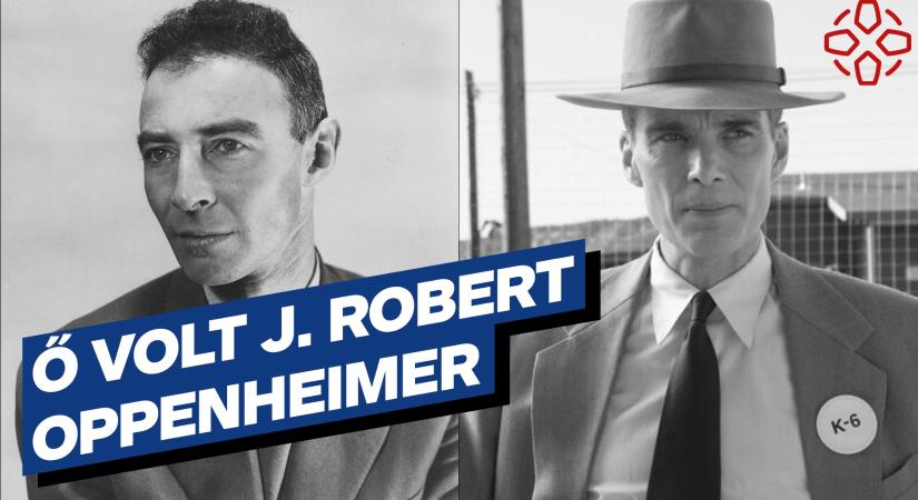 VIDEÓ: Ő volt J. Robert Oppenheimer, az atombomba feltalálója