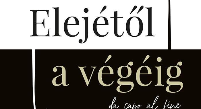 Istók Anna: Elejétől a végéig – da capo al fine