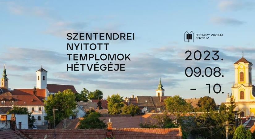 Szentendrei Nyitott Templomok Hétvégéje 2023