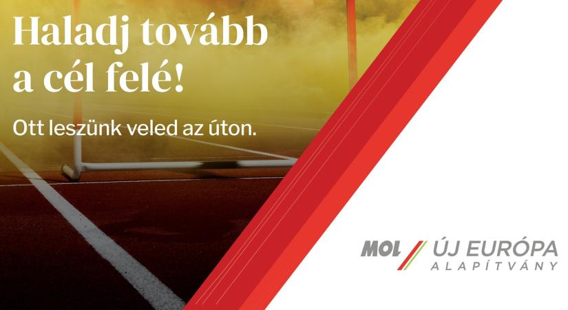 A MOL-ÚJ Európa Alapítvány, a Honvédelmi Minisztérium Sportért Felelős Államtitkársága és a Nemzeti Sportügynökség közös pályázata