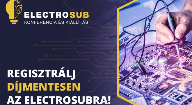 Electrosub Konferencia és kiállítás az Ipar4.0 jegyében!