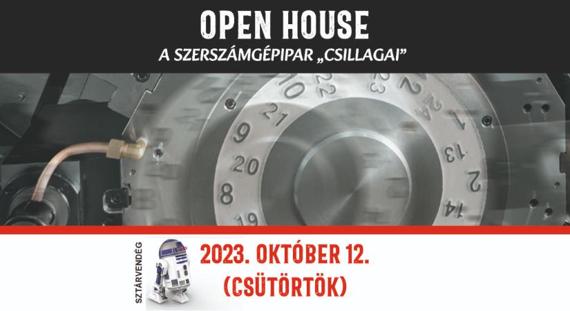 ME Open House, avagy a szerszámgép ipar „csillagai”
