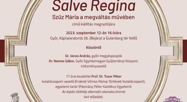 Salve Regina – Mária a megváltás művében c. időszaki kiállítás