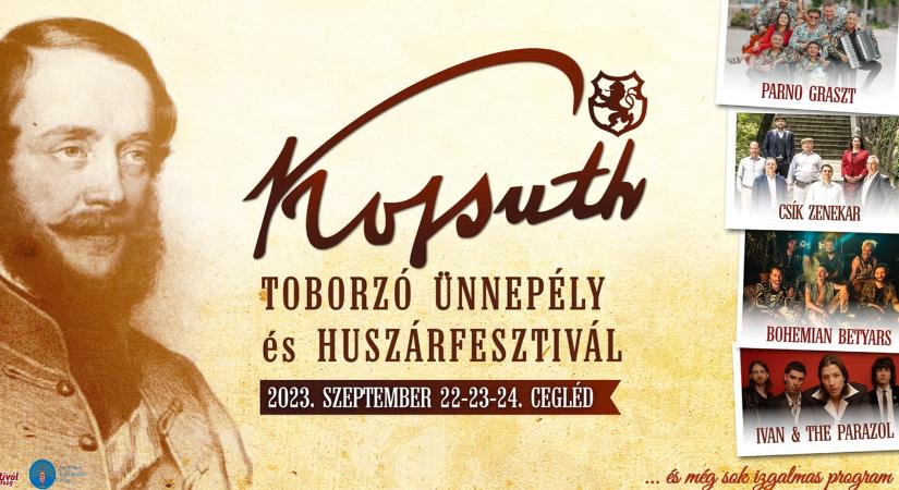 Kossuth Toborzó Ünnepély és Huszárfesztivál 2023 Cegléd