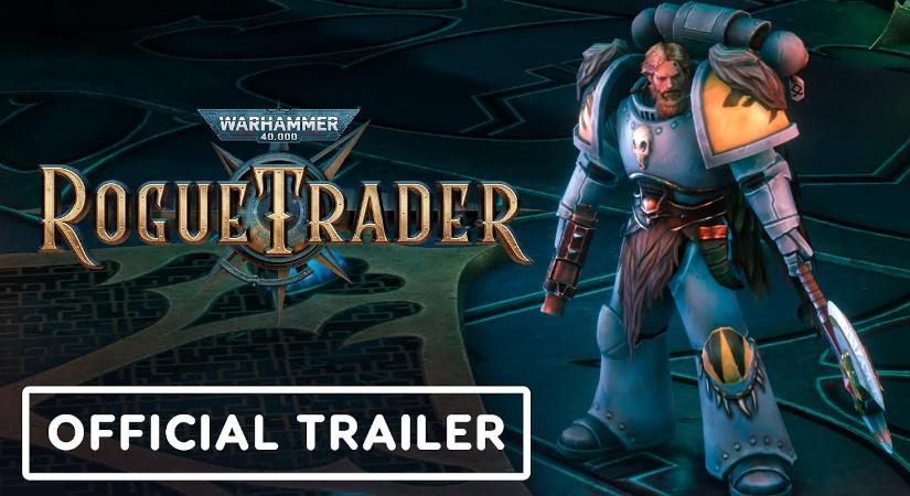 Megjelenési dátumot kapott a Warhammer 40,000: Rogue Trader