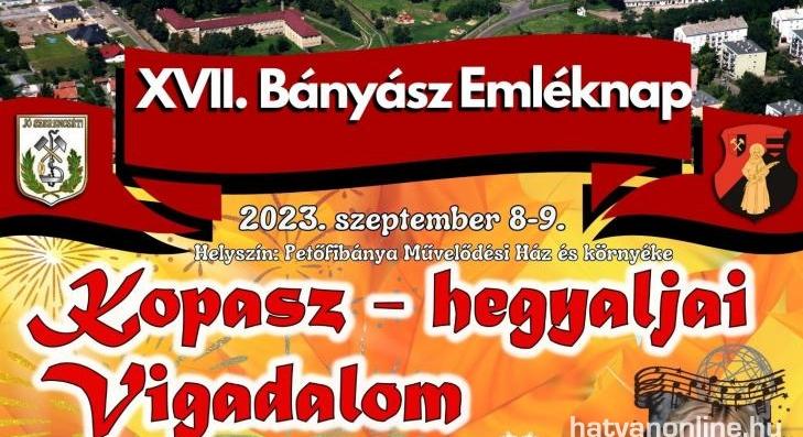 Kopasz-hegyaljai Vigadalmat szerveznek Petőfibányán 