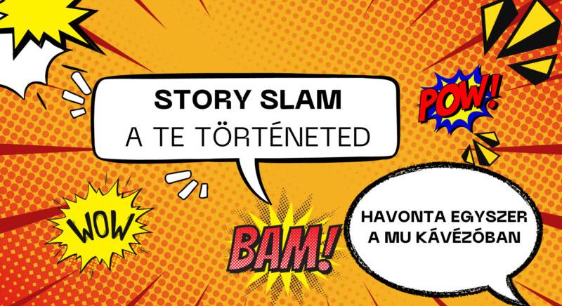 Story Slam – Közösségi sztorizás a MU Színház kávézójában, havonta egyszer!