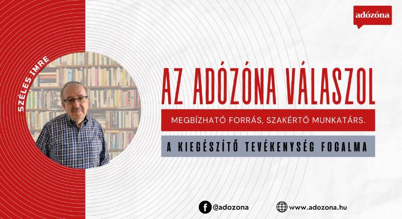 Az Adózóna válaszol: a kiegészítő tevékenység fogalma