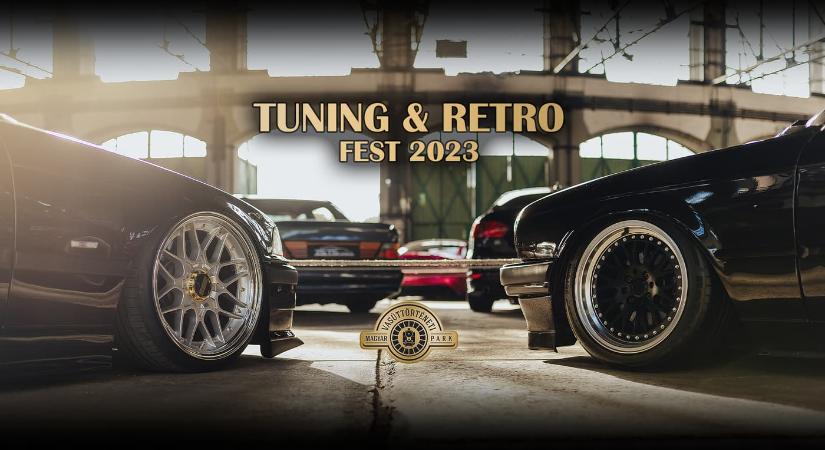 Tuning és Retro Fesztivál 2023 Budapest