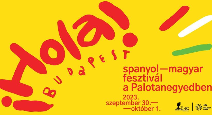 Hola Budapest – Spanyol-magyar fesztivál a Palotanegyedben 2023 Budapest