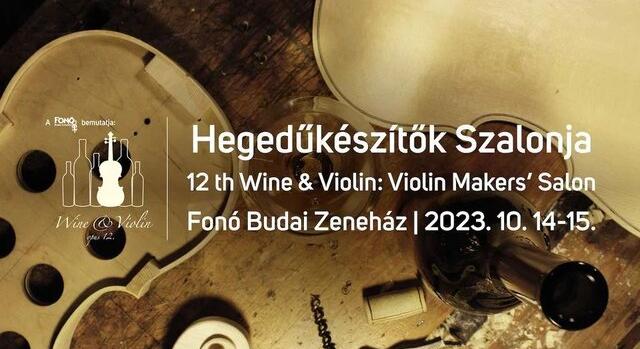Hegedűkészítők Szalonja októberben ismét a Fonóban