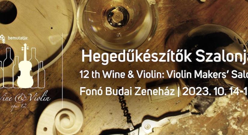 Hegedűkészítők Szalonja ismét a Fonóban