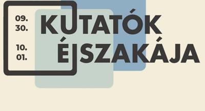 Kutatók Éjszakája, 2023. szeptember 29 - 30.