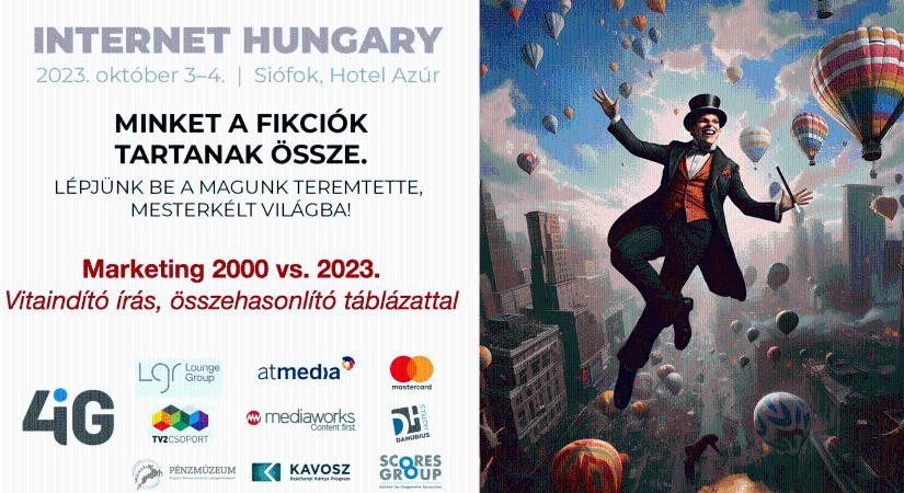 Marketing 2000 vs. 2023. Vitaindító, táblázatos írás az Internet Hungary-hez.