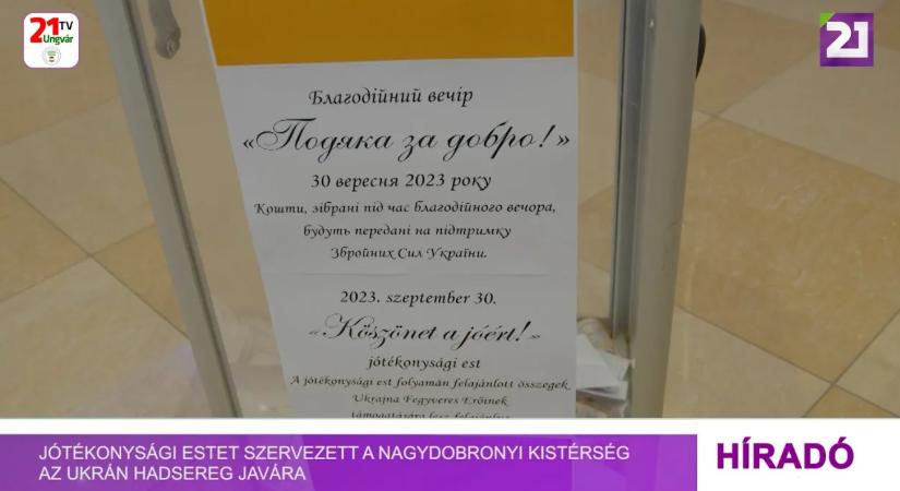 Jótékonysági estet szervezett a Nagydobronyi Kistérség az ukrán hadsereg javára (videó)