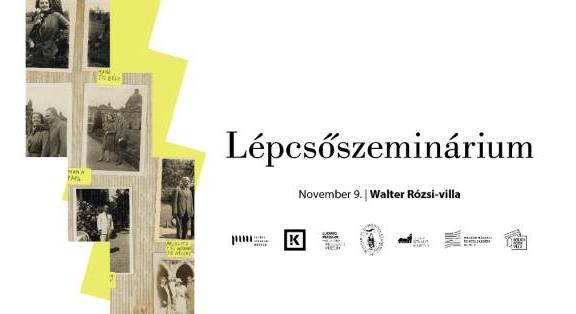 Lépcsőszeminárium a Walter Rózsi-villában