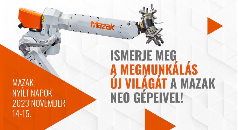 Mazak nyílt napok – 2023.11.14-15.