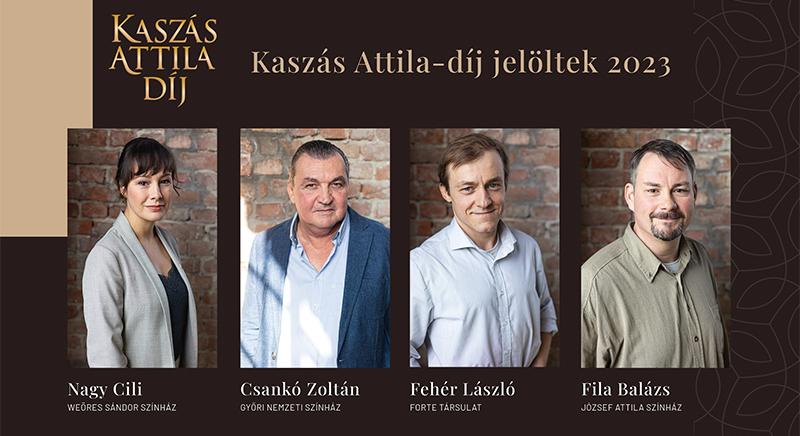 Kihirdették a Kaszás Attila-díj 2023-as jelöltjeit