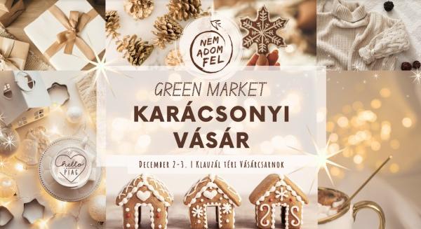 Zöld Karácsony a GREEN MARKET-en: Fenntartható, Élményekkel teli!