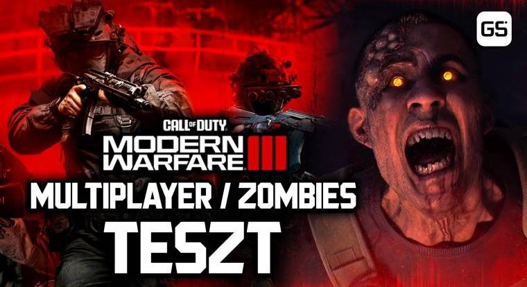 Videóban mesélünk a Call of Duty: Modern Warfare III multijáról és a Zombies játékmódról