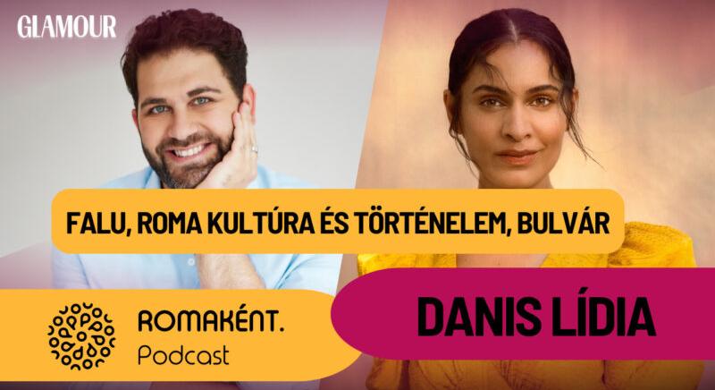 Danis Lídia: “Van egy erős kötődésem a roma kultúrához”