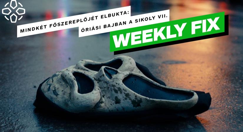 VIDEÓ: Mindkét főszereplőjét elbukta: Óriási bajban a Sikoly VII. - Weekly Fix 2023/47.