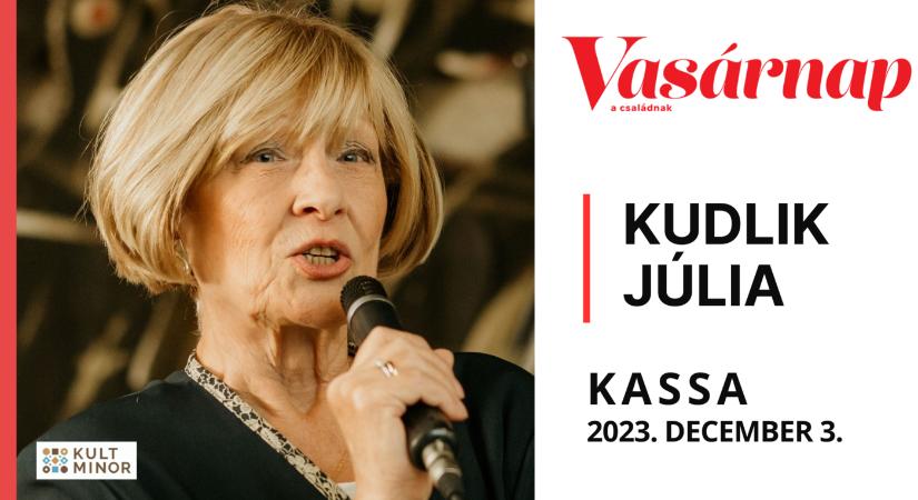 Vasárnapi beszélgetés Kudlik Júliával Kassán
