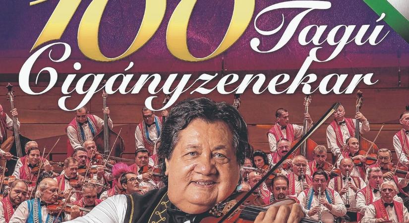 A világhírű 100 Tagú Cigányzenekar újra Pécsett!