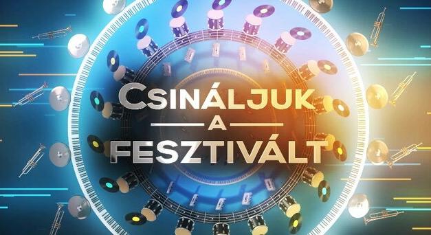 Csináljuk a fesztivált! 2023 2. adás: Újabb hat sláger jutott tovább