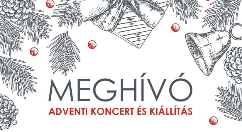 Adventi koncert és kiállítás
