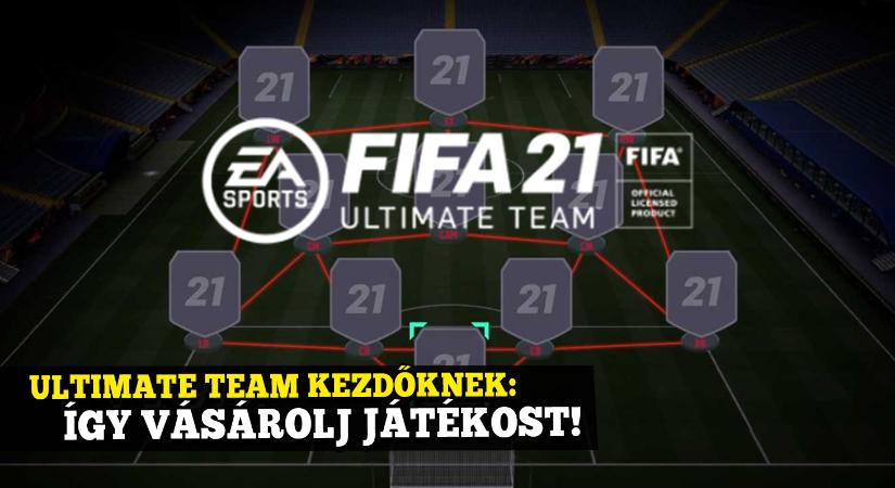 Ultimate Team az alapoktól: így szerezz pénzt és így vásárolj játékost! | FIFA 21