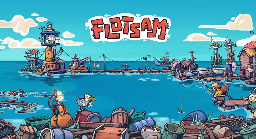 Flotsam – építs várost a tengeren sodródó szemétből!
