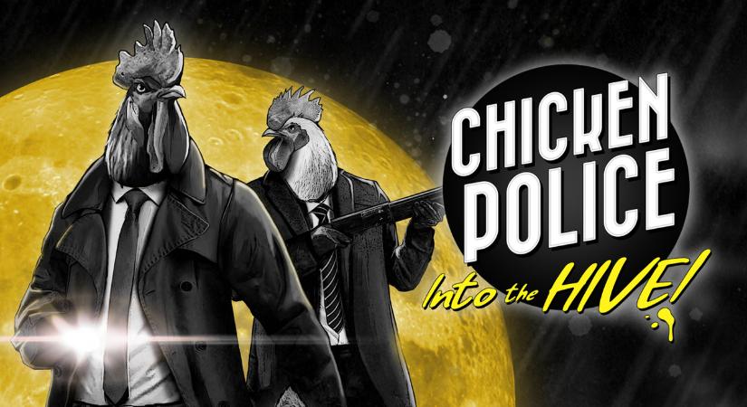 Chicken Police: Into the Hive! próbakör – A kakas csípje meg?