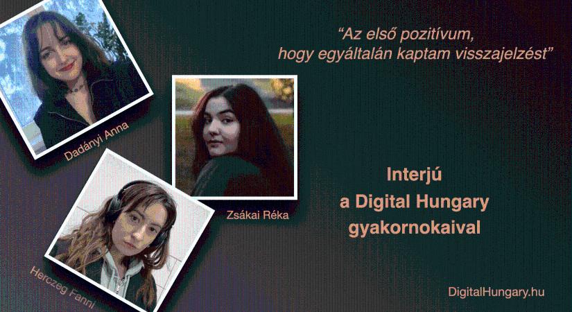 Interjú a Digital Hungary gyakornokaival. II./I. rész.