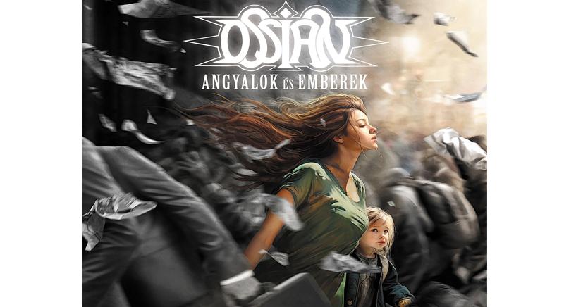 Angyalok és Emberek címmel megjelent az Ossian új nagylemeze