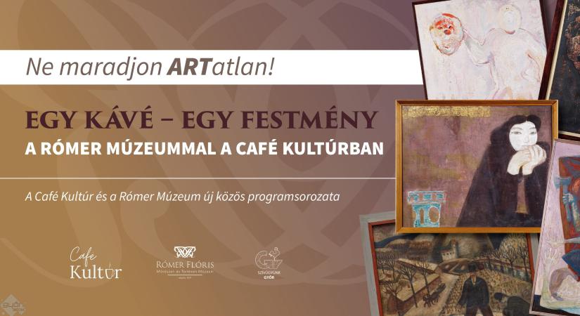 Egy kávé – egy festmény