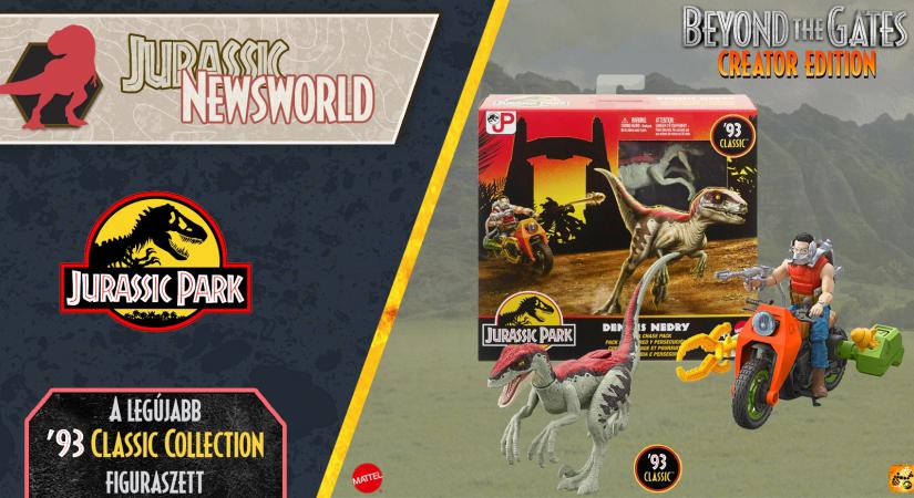 Jurassic Newsworld: Beyond The Gates - A legújabb '93 Classic Collection figuraszett