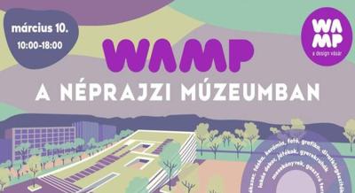 WAMP Design Vásár a Néprajzi Múzeumban, 2024. március 10.