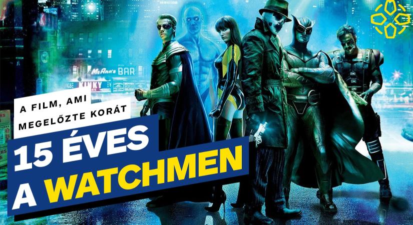 VIDEÓ: 15 éves a Watchmen, a korát megelőző képregényfilm