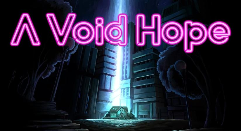 A Void Hope teszt – Reménytelenül
