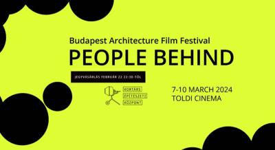 16. Budapesti Építészeti Filmnapok, 2024. március 7-10.
