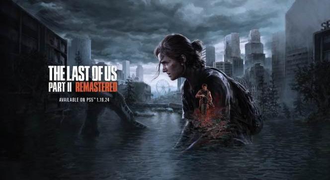 The Last of Us Part II Remastered: hamarosan jön a PC-s bejelentés?