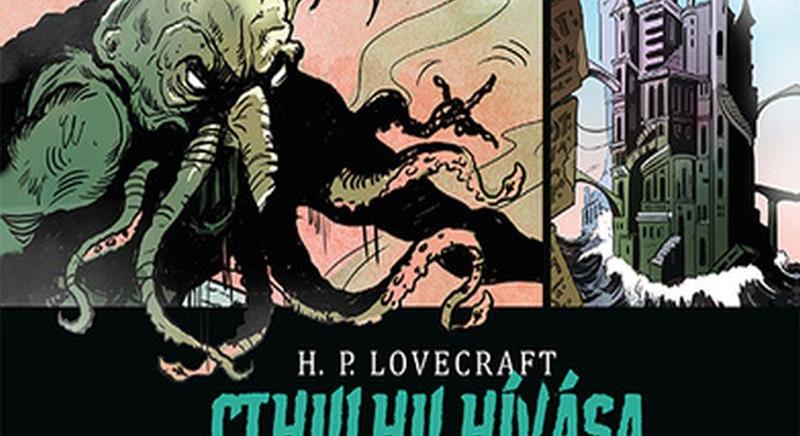 H. P. Lovecraft – Dave Shephard: Cthulhu hívása / Dagon (2024)